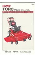 Clymer Toro Proline Hydrostatic: Commercial Walk-Behind Mowers, 1990 & Later (Lawn Mower)