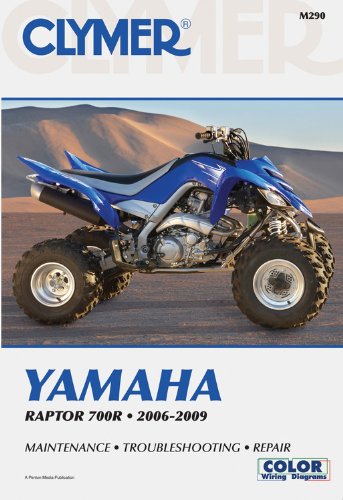 Yamaha Raptor 700R 2006-2009 (Clymer Motorcycle Repair)