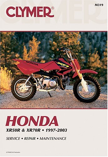 Clymer Honda Xr50R & Xr70R, 1997-2003 (Clymer Motorcycle Repair)